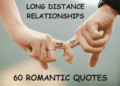 Long Distance Relationship Quote: Keeping Love Strong Across Miles